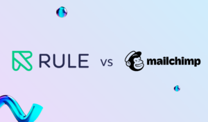 Rule vs Mailchimp