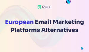 European Email Marketing Platforms Alternatives